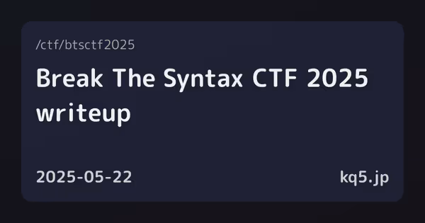 Break The Syntax CTF 2025 writeup